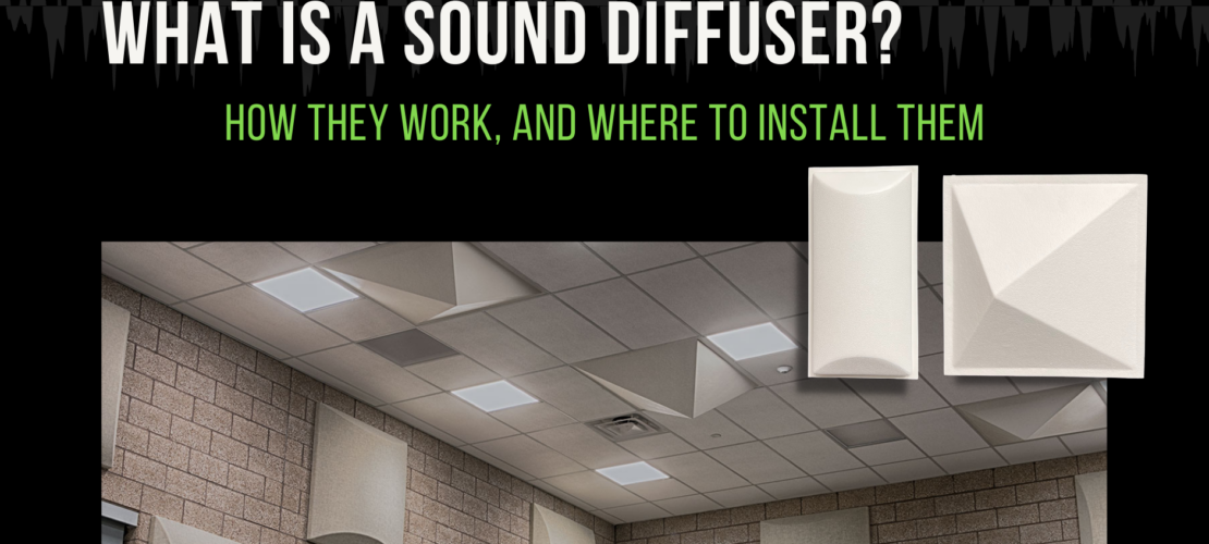 What is a Sound Diffuser?